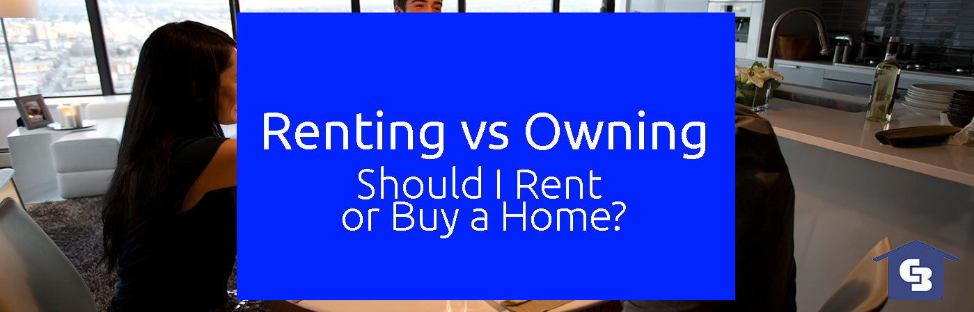 Pros and Cons of Renting vs. Owning a Home