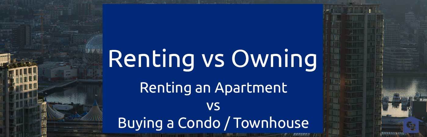 Renting vs. Owning: Apartment vs. Condo/Townhouse | New Jersey